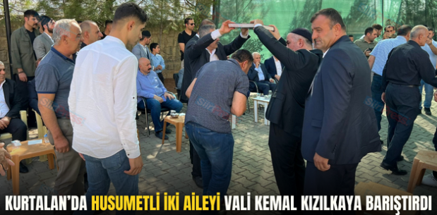 KURTALAN’DA HUSUMETLİ İKİ AİLEYİ VALİ KEMAL KIZILKAYA BARIŞTIRDI