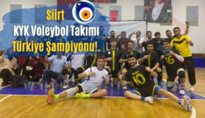 Siirt KYK Voleybol Takımı Türkiye Şampiyonu!.