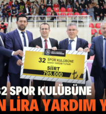 SİİRT’TE 32 SPOR KULÜBÜNE 795 BİN LİRA YARDIM YAPILDI