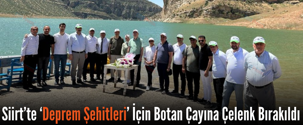 Siirt’te ‘Deprem Şehitleri’ İçin Botan Çayına Çelenk Bırakıldı
