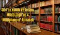 Siirt’te Kültür Ve Turizm Müdürlüğü’ne 4 ‘Kütüphaneci’ Alınacak