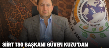 SİİRT TSO BAŞKANI GÜVEN KUZU’DAN KUTSAL KİTABIMIZIN YAKILMASINA SERT TEPKİ!..