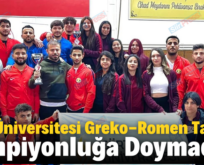 Siirt Üniversitesi Greko-Romen Takımı Şampiyonluğa Doymadı!..