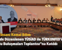 Siirtli İş İnsanı Kemal Bilim Mardin’de Düzenlenen TÜSİAD ile TÜRKONFED’in “Anadolu Buluşmaları Toplantısı”na Katıldı