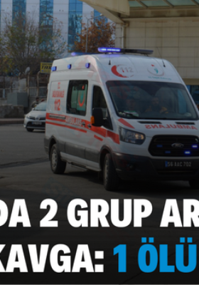 ŞİRVAN’DA 2 GRUP ARASINDA SİLAHLI KAVGA: 1 ÖLÜ