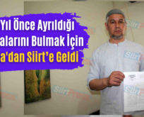 100 Yıl Önce Ayrıldığı Akrabalarını Bulmak İçin Rusya’dan Siirt’e Geldi