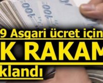 2019 ASGARİ ÜCRET İÇİN İLK RAKAM AÇIKLANDI