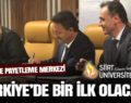 SİİRT PAYETLEME MERKEZİ TÜRKİYE’DE BİR İLK OLACAK