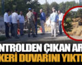 KONTROLDEN ÇIKAN ARAÇ, ASKERİ DUVARINI YIKTI!..
