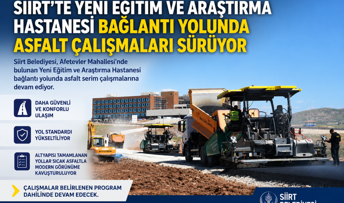 Siirt Belediyesi tarafından kent genelinde sürdürülen asfaltlama çalışmaları kapsamında, Afetevler