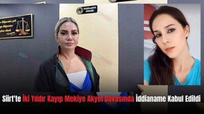 Siirt'te iki yıldır kayıp 4 çocuk annesi Mekiye Akyel davasında