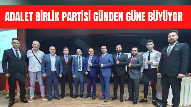 Adalet Birlik Partisi Günden Güne Büyüyor