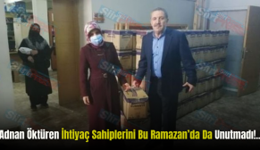 Adnan Öktüren İhtiyaç Sahiplerini Bu Ramazan’da Da Unutmadı!..