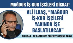 AK Parti Siirt Belediye Başkan Adayı Ali İlbaş, 180 günlük