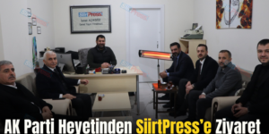 AK Parti Heyetinden SiirtPress’e Ziyaret