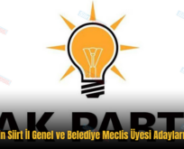 AK Parti’nin Siirt İl Genel ve Belediye Meclis Üyesi Adayları Belli Oldu