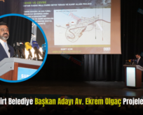 AK Parti Siirt Belediye Başkan Adayı Av. Ekrem Olgaç Projelerini Tanıttı