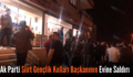 AK PARTİ SİİRT GENÇLİK KOLLARI BAŞKANININ EVİNE SALDIRI