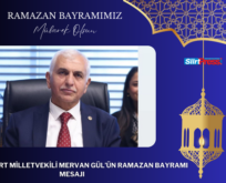 AK PARTİ SİİRT MİLLETVEKİLİ MERVAN GÜL’ÜN RAMAZAN BAYRAMI MESAJI