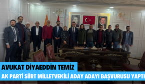 AVUKAT DİYAEDDİN TEMİZ AK PARTİ SİİRT MİLLETVEKİLİ ADAY ADAYI BAŞVURUSU YAPTI