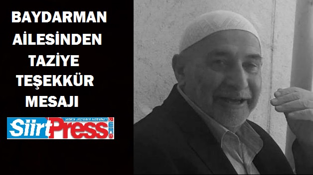 BAYDARMAN AİLESİNDEN TAZİYE TEŞEKKÜR MESAJI