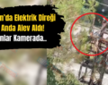 Baykan’da Elektrik Direği Bir Anda Alev Aldı! O Anlar Kamerada..