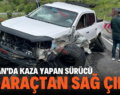 BAYKAN’DA KAZA YAPAN SÜRÜCÜ BU ARAÇTAN SAĞ ÇIKTI