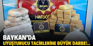 Baykan’da Uyuşturucu Tacirlerine Büyük Darbe!..