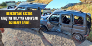 Baykan’daki Kazada Araçtan Fırlayan Kadın’dan Acı Haber Geldi!..
