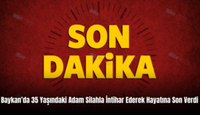 Baykan’da 35 Yaşındaki Adam Silahla İntihar Ederek Hayatına Son Verdi