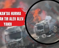 Baykan’da Hurma Taşıyan Tır Alev Alev Yandı