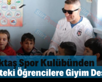 Beşiktaş Spor Kulübünden Siirt’teki Öğrencilere Giyim Desteği