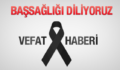 VEFAT VE BAŞSAĞLIĞI…