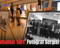 ‘Bir Zamanlar Siirt’ Fotoğraf Sergisi Açıldı