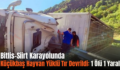 Bitlis-Siirt Karayolunda Küçükbaş Hayvan Yüklü Tır Devrildi: 1 Ölü 1 Yaralı