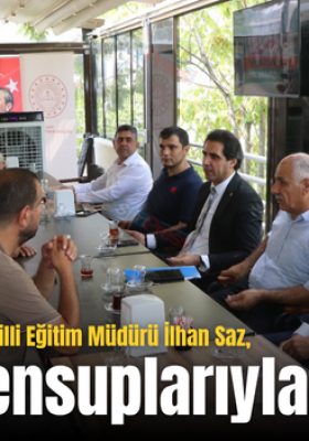 Çiçeği Burnunda Siirt İl Milli Eğitim Müdürü İlhan Saz, Basın Mensuplarıyla Buluştu