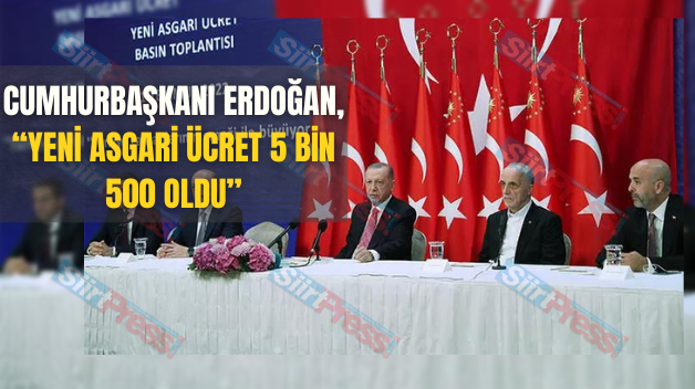 Cumhurbaşkanı Erdoğan, “Yeni Asgari Ücret 5 Bin 500 Oldu”