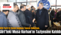 DEM Parti Eş Genel Başkanı Tuncer Bakırhan, Siirt’teki Musa Kurhan’ın Taziyesine Katıldı