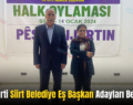 Dem Parti Siirt Belediye Eş Başkan Adayları Belli Oldu