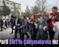 DEM Parti Siirt’te Çalışmalarına Hız Verdi