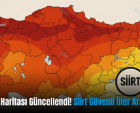 Deprem Haritası Güncellendi! Siirt Güvenli İller Arasında…
