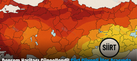 Deprem Haritası Güncellendi! Siirt Güvenli İller Arasında…