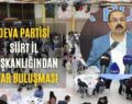 Deva Partisi Siirt İl Başkanlığından İftar Buluşması