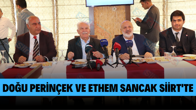 Doğu Perinçek ve Ethem Sancak Siirt’te