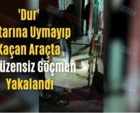 ‘Dur’ İhtarına Uymayıp Kaçan Araçta 31 Düzensiz Göçmen Yakalandı