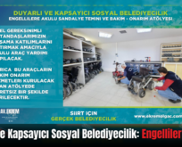 Duyarlı ve Kapsayıcı Sosyal Belediyecilik: Engellilere Destek