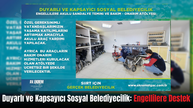 Duyarlı ve Kapsayıcı Sosyal Belediyecilik: Engellilere Destek