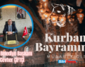 Eruh Belediye Başkanı Cevher Çiftçi’nin Kurban Bayramı Mesajı