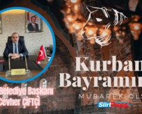 Eruh Belediye Başkanı Cevher Çiftçi’nin Kurban Bayramı Mesajı