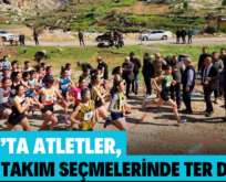 ERUH’TA ATLETLER, MİLLİ TAKIM SEÇMELERİNDE TER DÖKTÜ